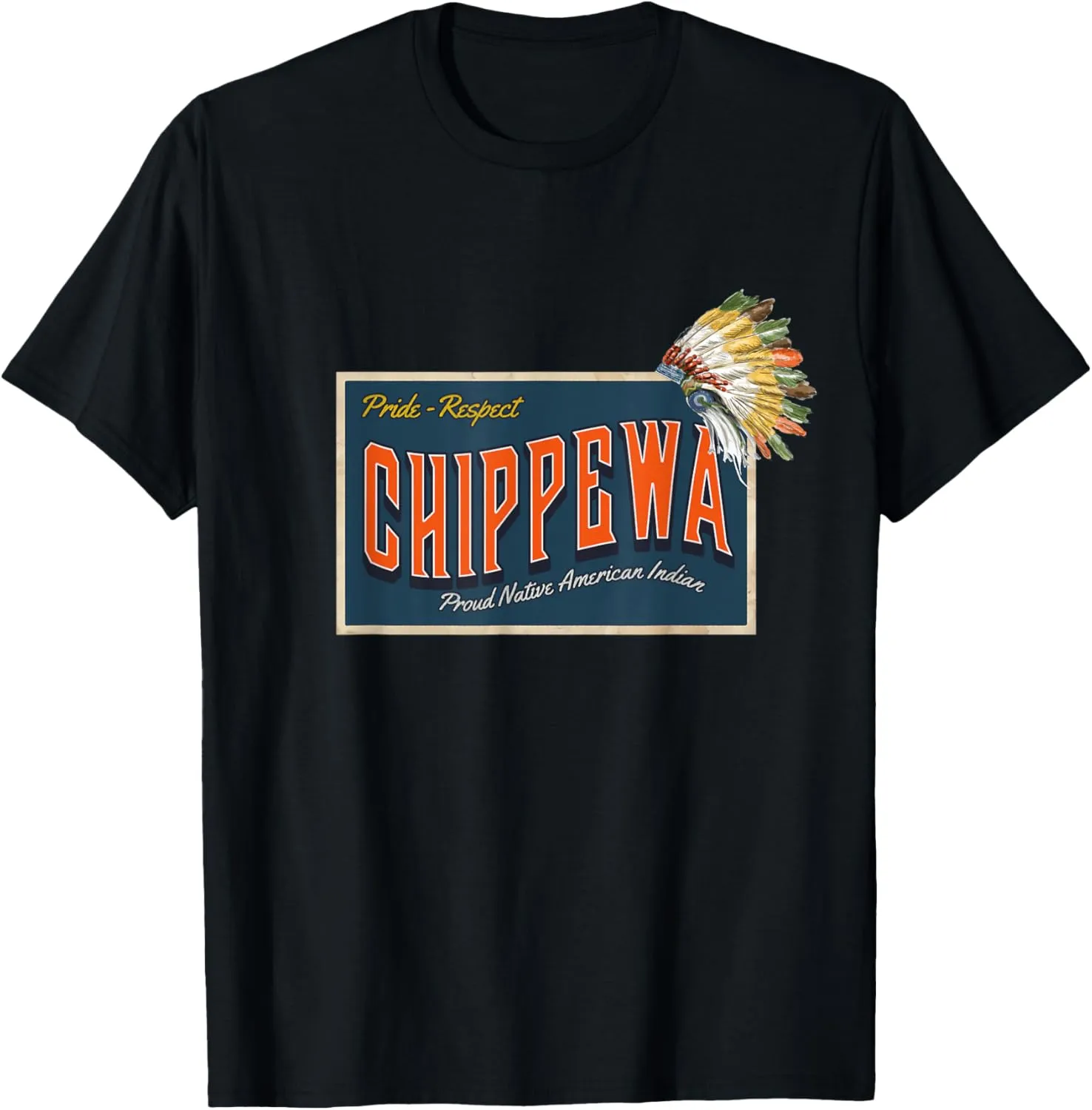 Chippewa Tribe Native American Indian Pride Respect Retro T-Shirt