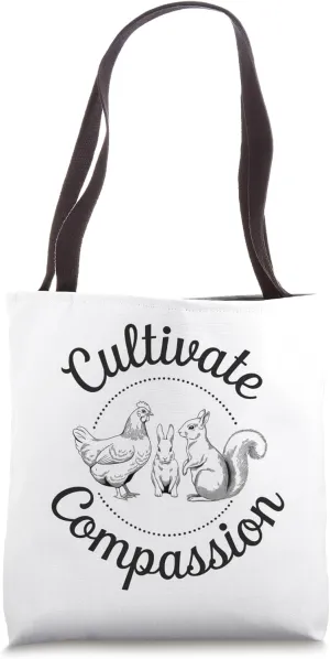 Cultivate Compassion Chicken, Rabbit, Squirrel Tote Bag