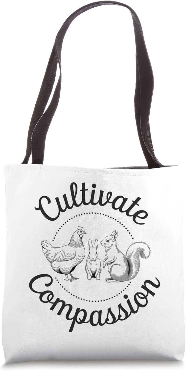 Cultivate Compassion Chicken, Rabbit, Squirrel Tote Bag