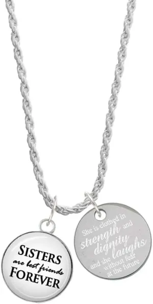 Delight Jewelry Silvertone Domed Sisters are Best Friends Forever She is Clothed in Strength and Dignity Charm Necklace, 20" 3"