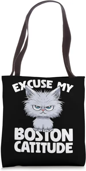 Excuse My Boston Catitude Boston Cat Attitude Tote Bag