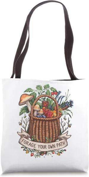 Forage Your Own Path Urban Foraging Enthusiast Tote Bag