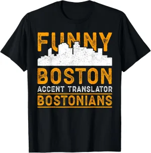 Funny Boston Accent Translator Bostonians T-Shirt