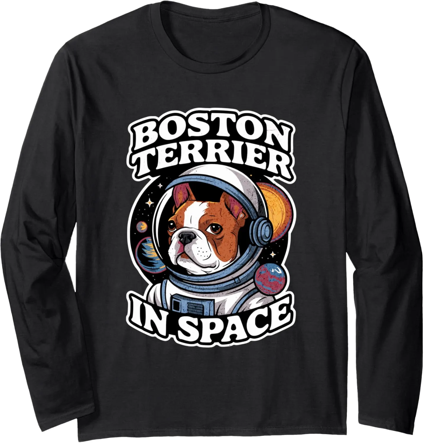 Funny Boston Terrier In Space Design Kids Boston Terrier Long Sleeve T-Shirt