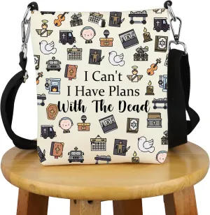G2TUP Mortician Gift Have Plans With The Dead Crossbody Bag Funeral Director Travel Bag Mortician Friend Dark Humor Gift
