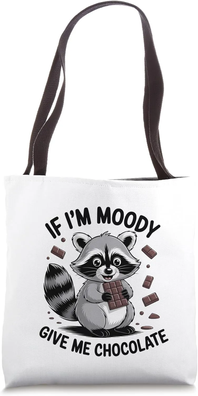 Grumpy Raccoon Chocolate Addict Funny Sarcastic Attitude Tote Bag