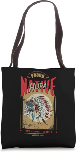 Hupa Native American Indian Warrior Tribe Proud Tote Bag