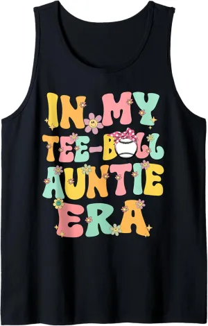 In My Teeball Aunt Era Retro Groovy Tball Auntie Tee ball Tank Top