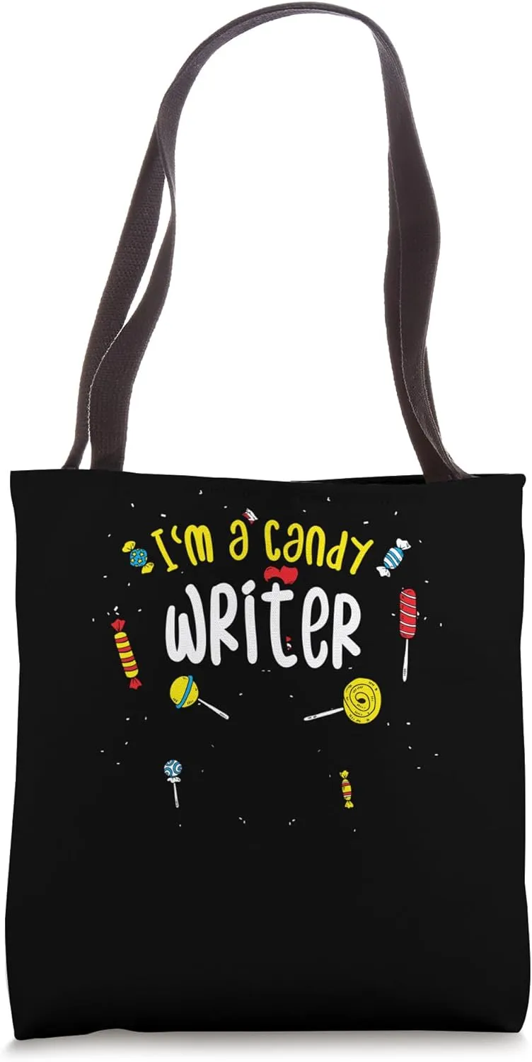 Journey through Candy Realms: I'm a candy writer - Candy Tote Bag
