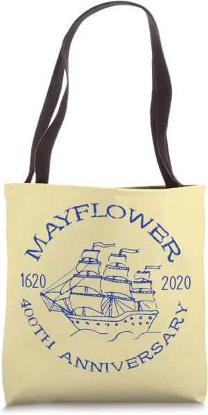 Mayflower Ship Voyage 400 Years 1620-2020 Descendant Gift Tote Bag