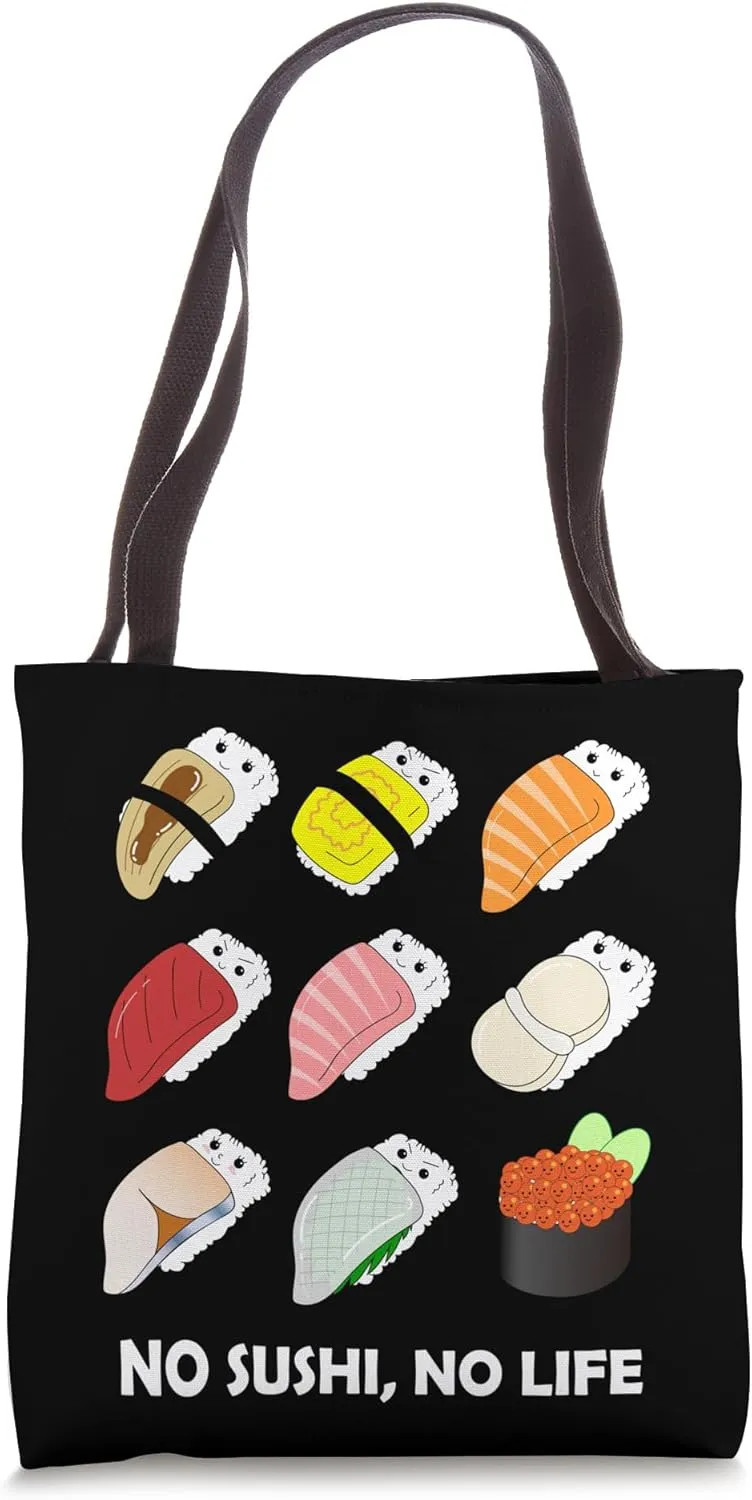 No Sushi, No Life, Japanese Foodie Idioms Tote Bag