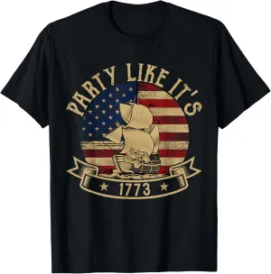 Party Like it's 1773 Boston Tea Funny American History T-Shirt