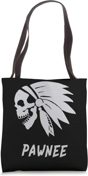 Pawnee Native American Indian Born Freedom Evil Skull Tote Bag