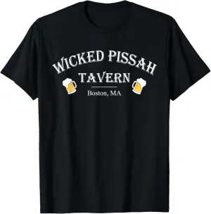 Wicked Pissah Tavern Shirt Boston Beer Shirt T-Shirt