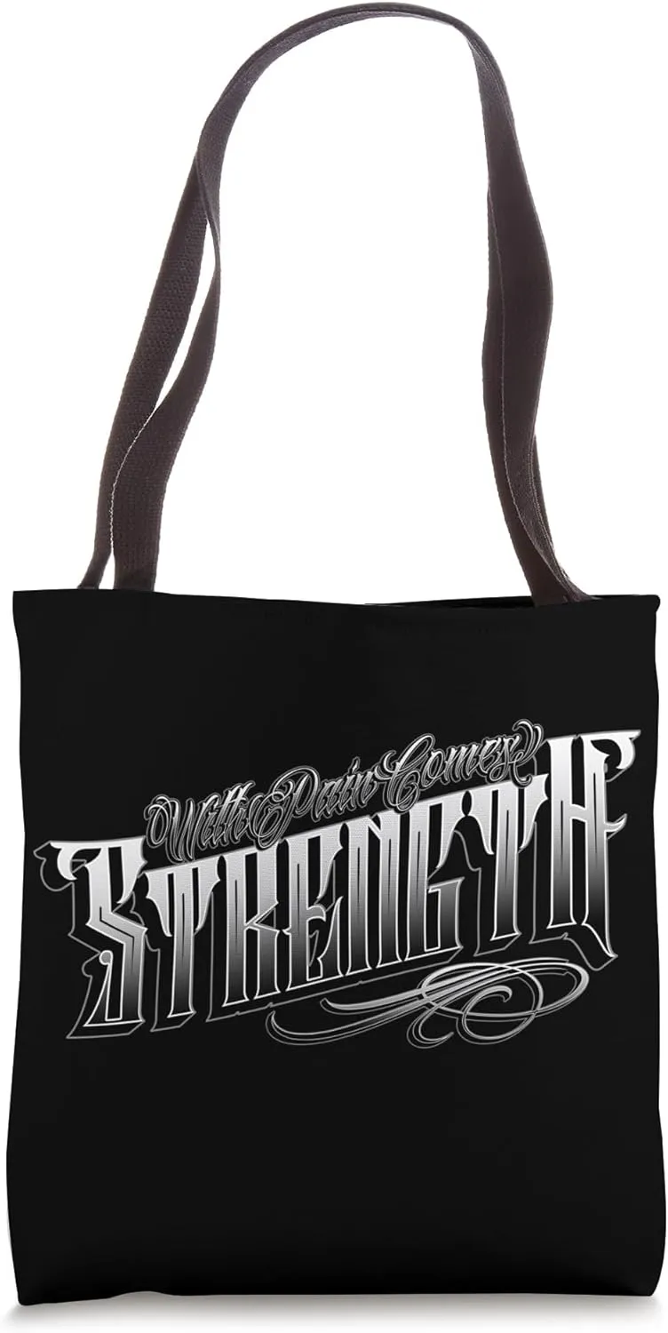 WITH PAIN COMES STRENGTH Chicano Clothing Tattoo Art Prayer Tote Bag